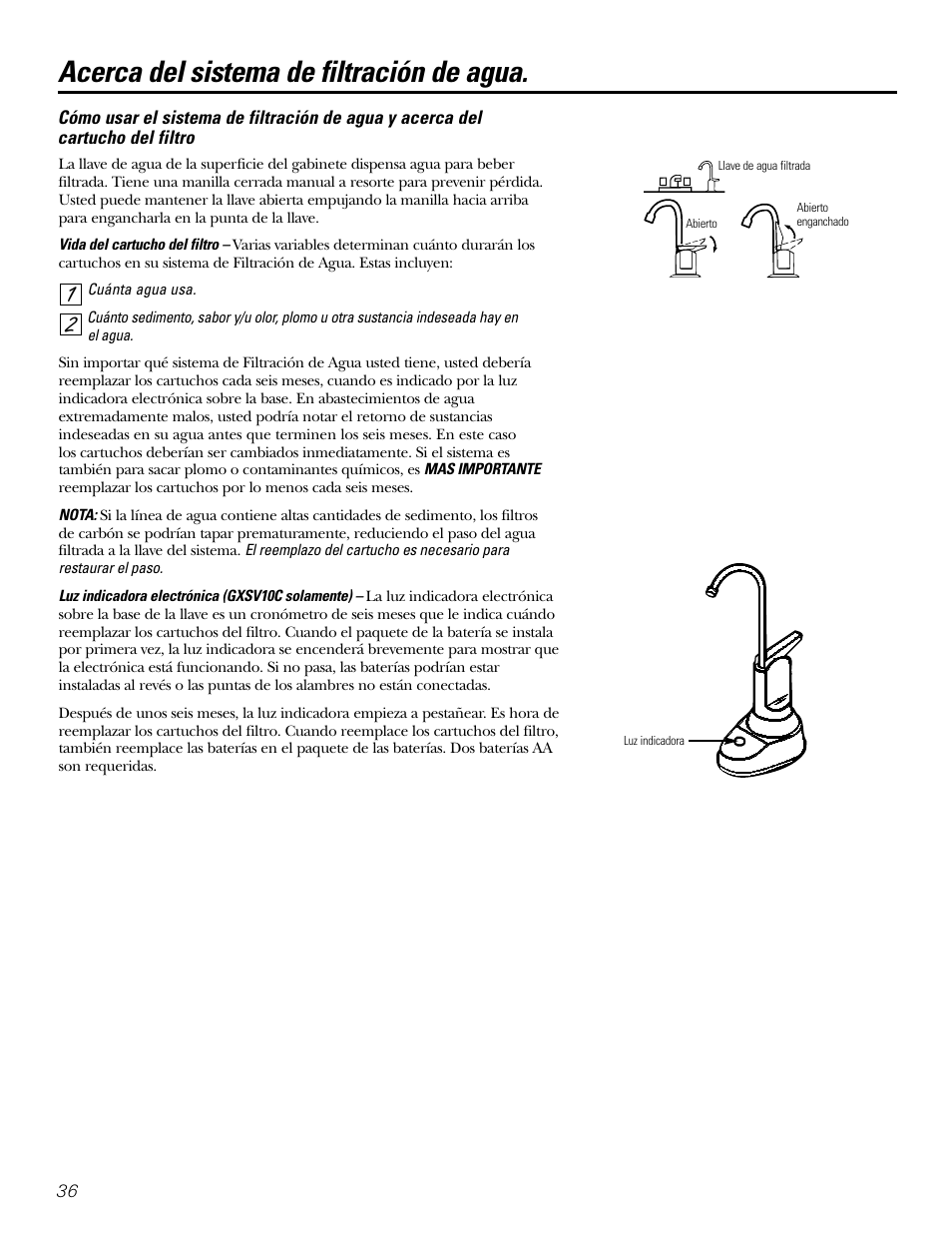 Cómo usar el sistema, Acerca del sistema de filtración de agua | GE GXSL03C User Manual | Page 36 / 48