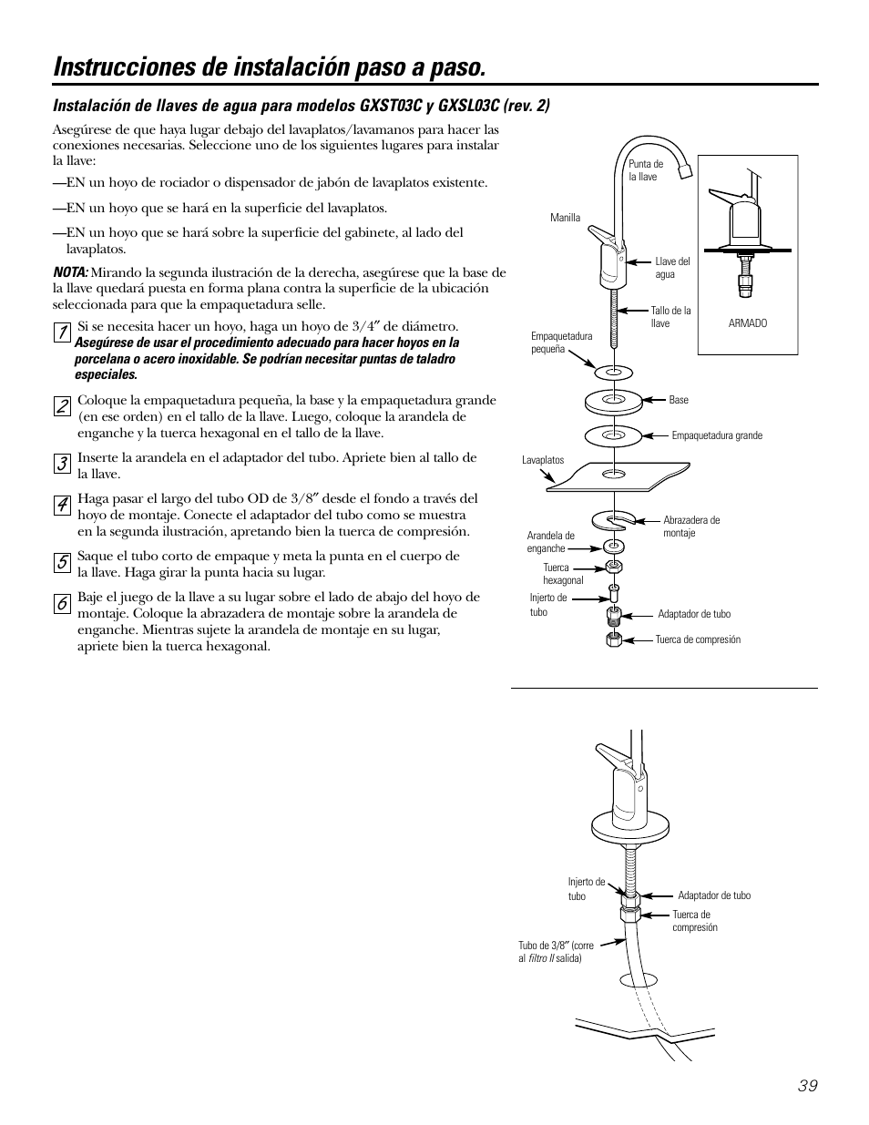 Instalación de la llave de agua, Instrucciones paso a paso, Instalación de la llave de agua , 40 | Instrucciones paso a paso –41, Instrucciones de instalación paso a paso | GE GXSL03C User Manual | Page 39 / 48