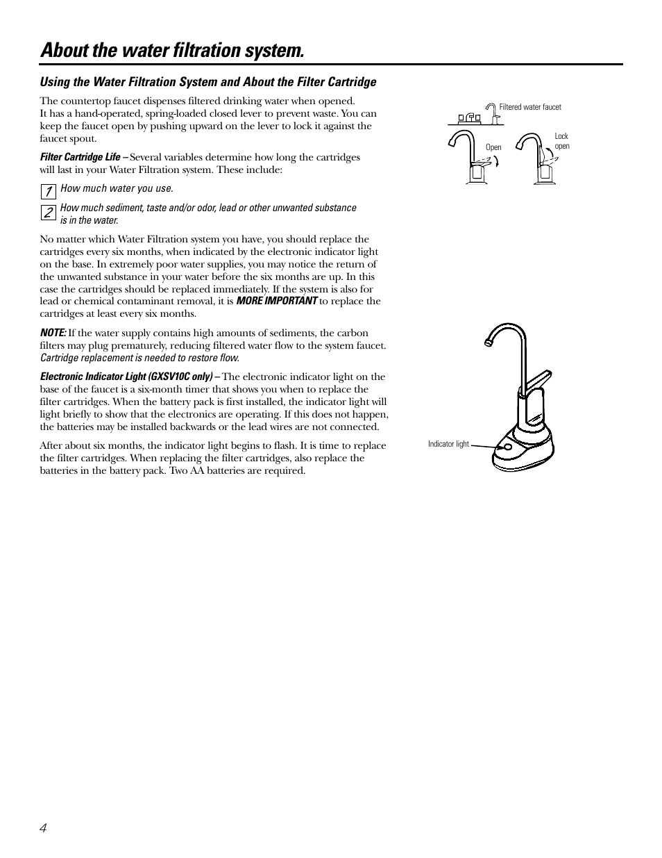 Using the system, About the water filtration system | GE GXSL03C User Manual | Page 4 / 48