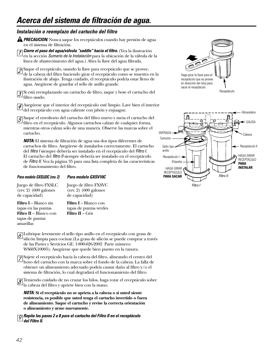 Instalación o reemplazo del cartucho del filtro, Acerca del sistema de filtración de agua | GE GXSL03C User Manual | Page 42 / 48