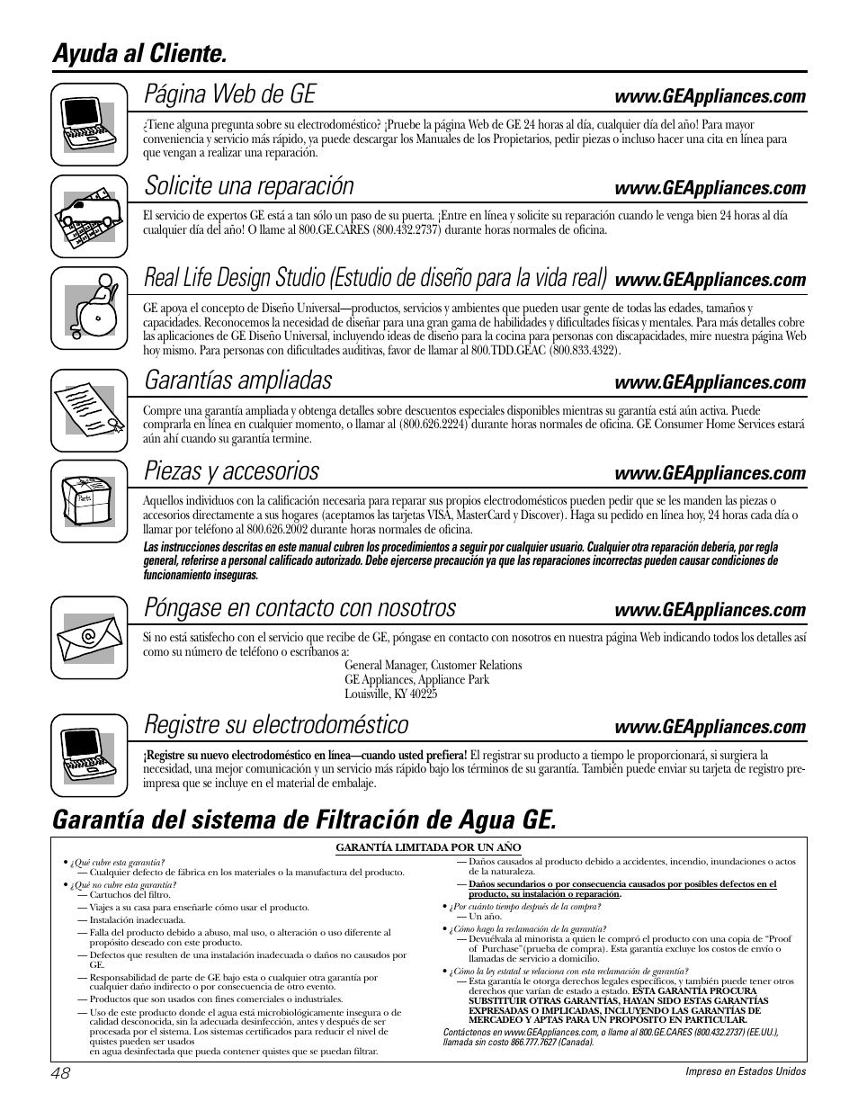 Garantía, Ayuda al cliente, Ayuda al cliente. página web de ge | Solicite una reparación, Garantías ampliadas, Piezas y accesorios, Póngase en contacto con nosotros, Registre su electrodoméstico, Garantía del sistema de filtración de agua ge | GE GXSL03C User Manual | Page 48 / 48