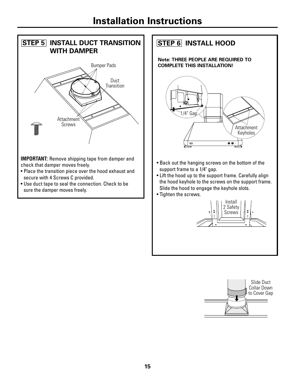 Step 5, install duct transition and damper, Step 6, install hood to support, Step 7, connect duct | Installation instructions | GE Island Vent Hood ZV421 ZV541 User Manual | Page 15 / 20