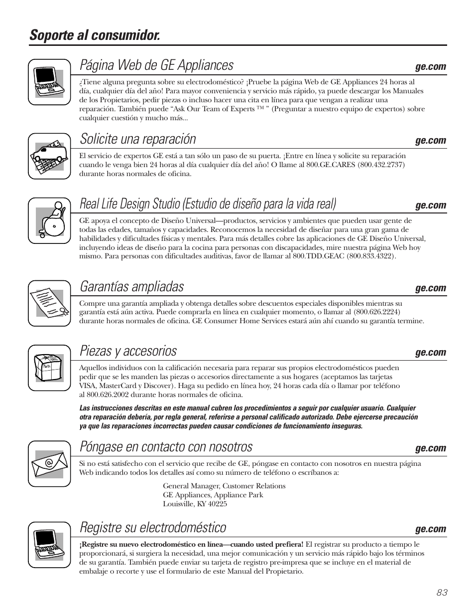 Soporte al consumidor, Soporte al consumidor. página web de ge appliances, Solicite una reparación | Garantías ampliadas, Piezas y accesorios, Póngase en contacto con nosotros, Registre su electrodoméstico | GE PNRQ20FRI User Manual | Page 83 / 84