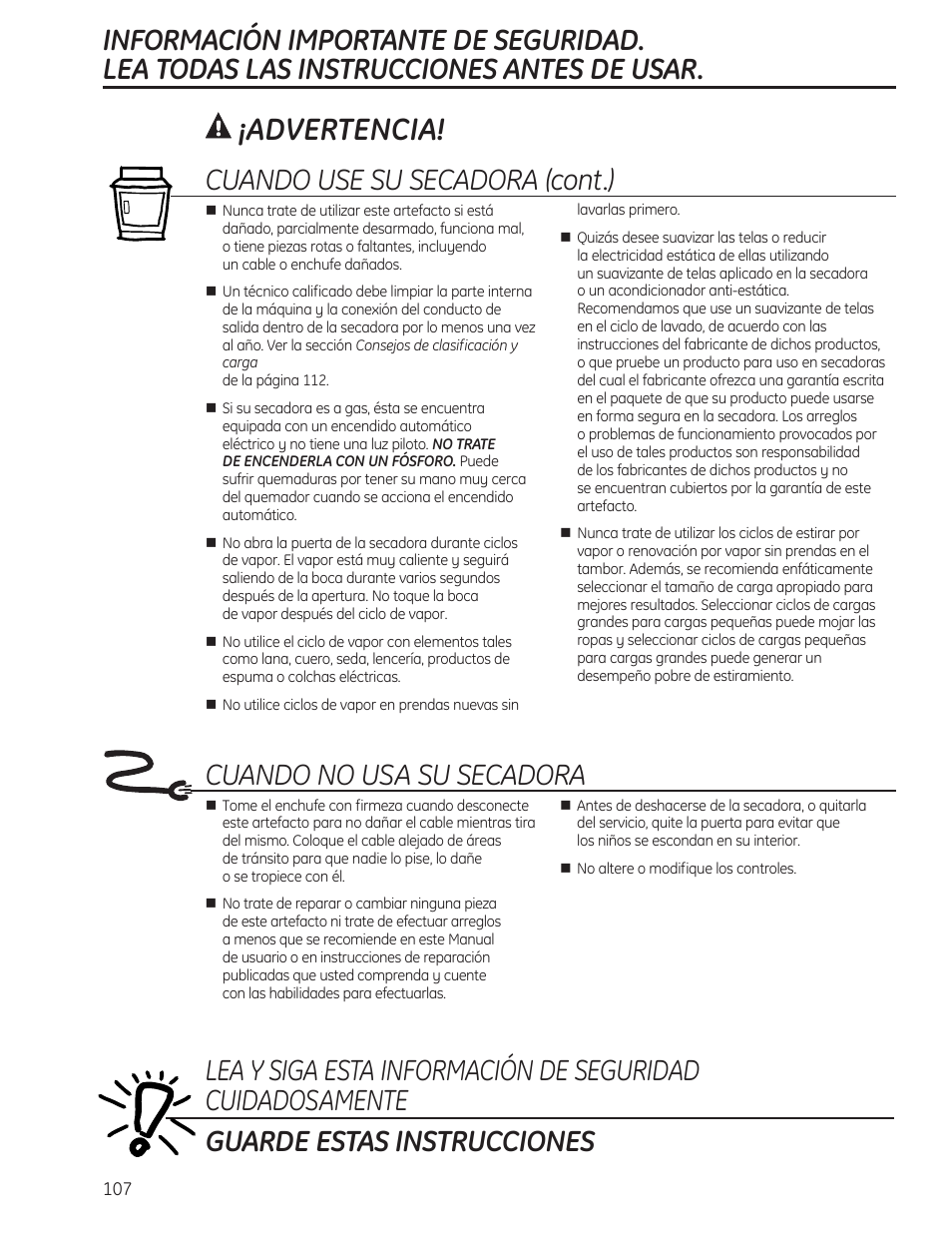 Advertencia, Cuando no usa su secadora, Guarde estas instrucciones | Cuando use su secadora (cont.) | GE PFMN445 User Manual | Page 107 / 156