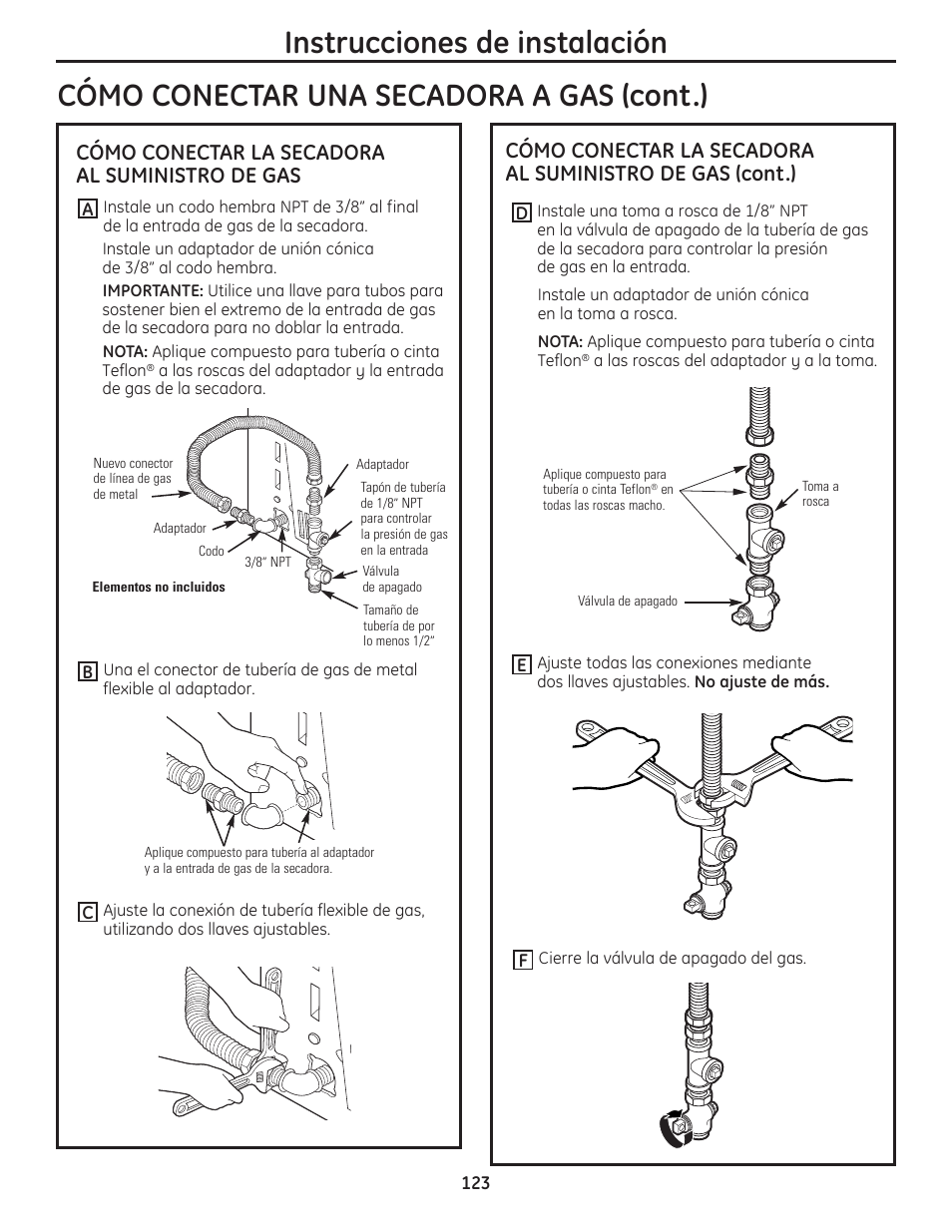 Instrucciones de instalación, Cómo conectar una secadora a gas (cont.), Cómo conectar la secadora al suministro de gas | GE PFMN445 User Manual | Page 123 / 156