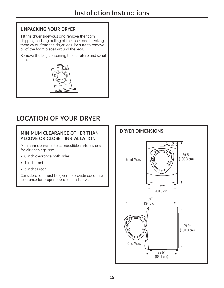 Location of your dryer , 16, Installation instructions, Location of your dryer | GE PFMN445 User Manual | Page 15 / 156