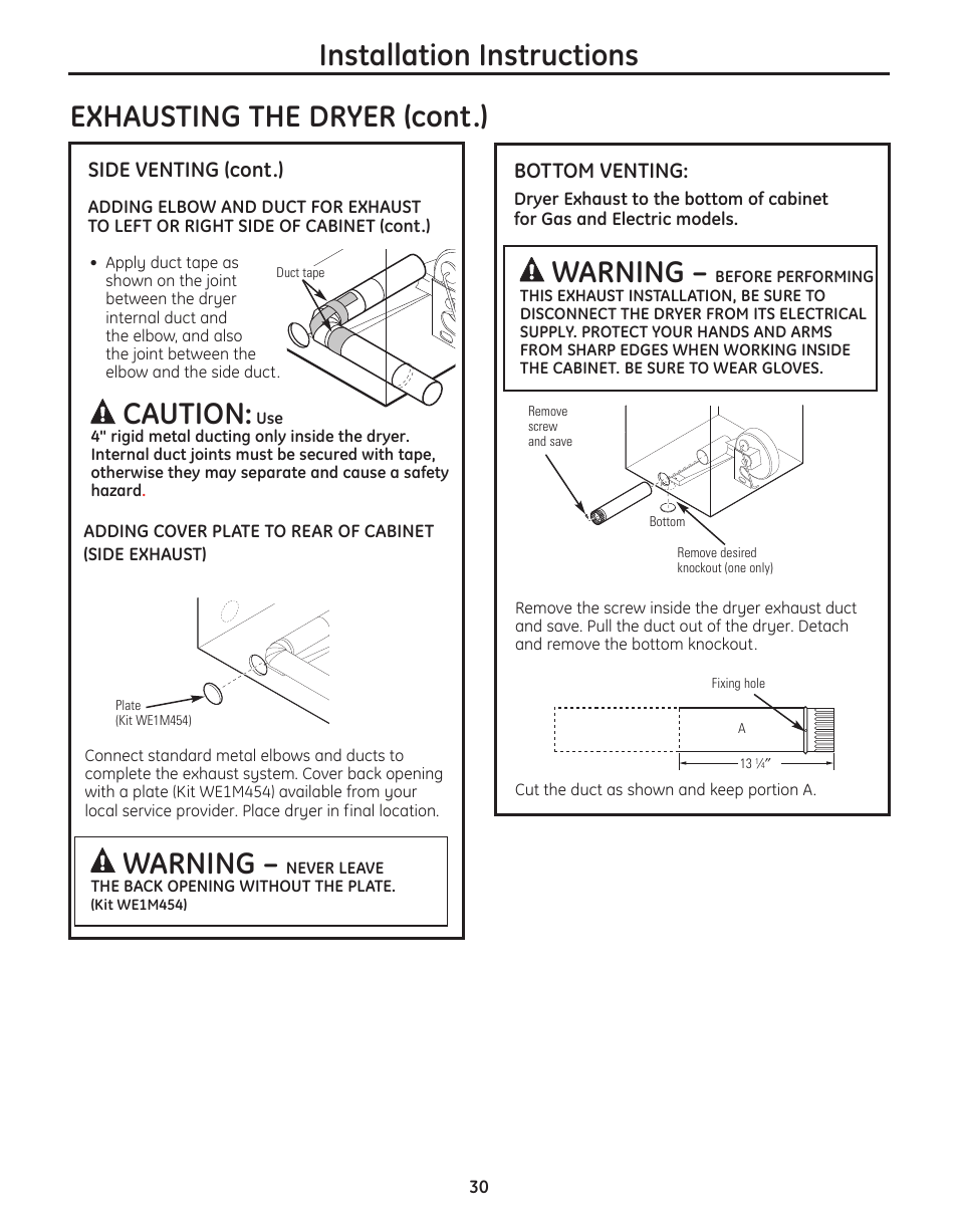 Exhausting the dryer (cont.) warning, Installation instructions, Caution | Warning | GE PFMN445 User Manual | Page 30 / 156