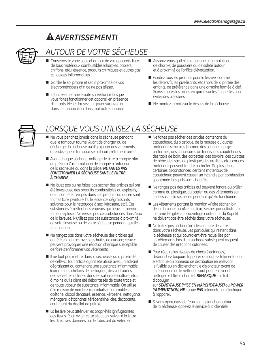 Avertissement! autour de votre sécheuse, Lorsque vous utilisez la sécheuse | GE PFMN445 User Manual | Page 54 / 156