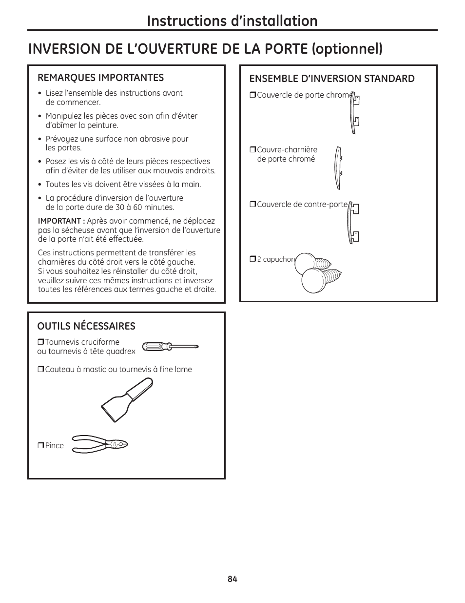 Inversion de l’ouverture, De la porte –90, Instructions d’installation | Inversion de l’ouverture de la porte (optionnel) | GE PFMN445 User Manual | Page 84 / 156