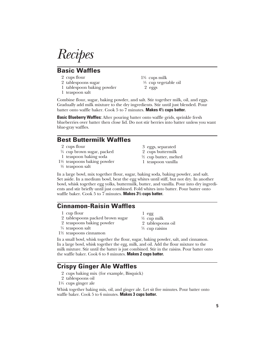 Recipes, Basic waffles, Best buttermilk waffles | Cinnamon-raisin waffles, Crispy ginger ale waffles | GE 840085600 User Manual | Page 5 / 16