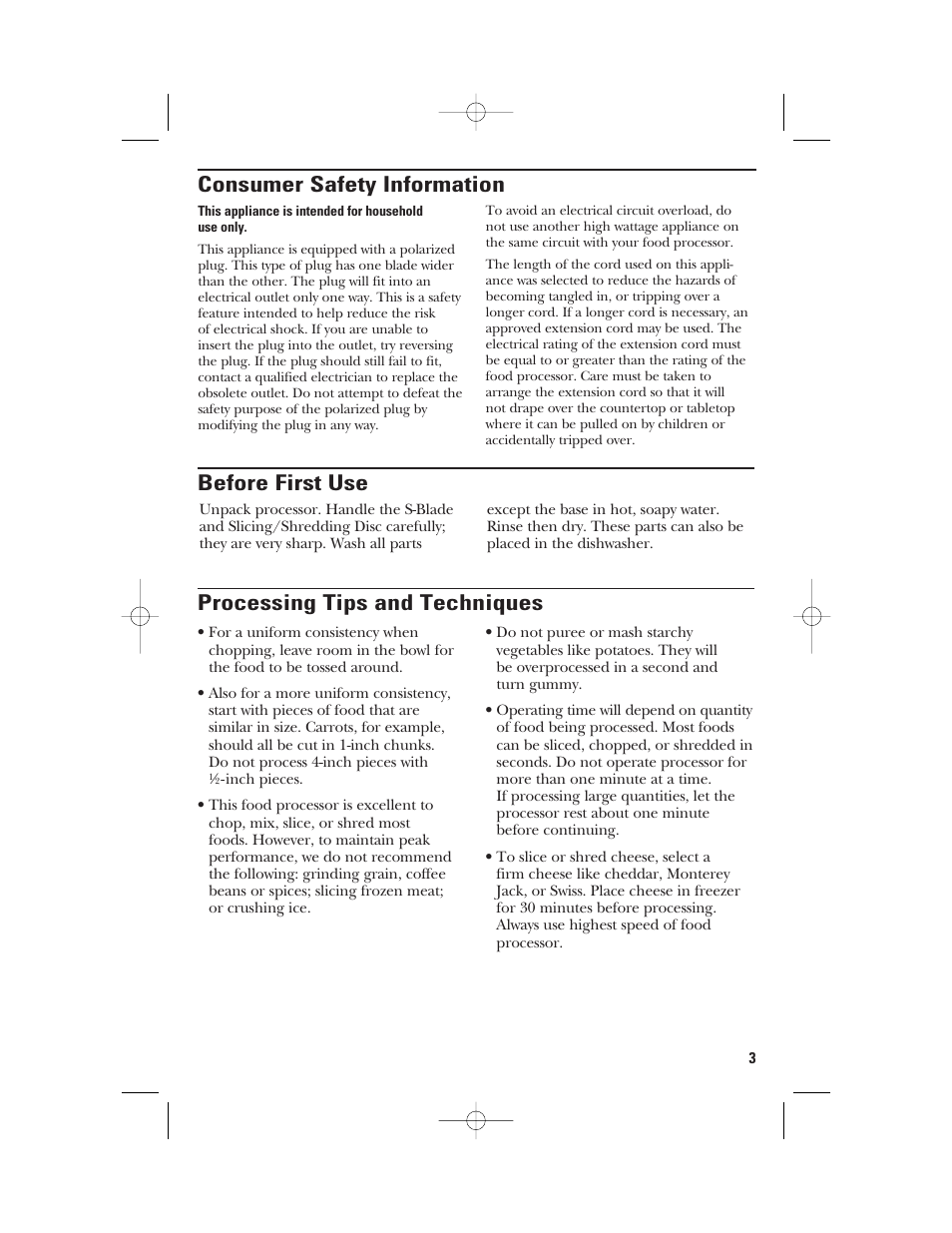 Consumer safety information, Before first use, Processing tips and techniques | GE 840074400 User Manual | Page 3 / 36