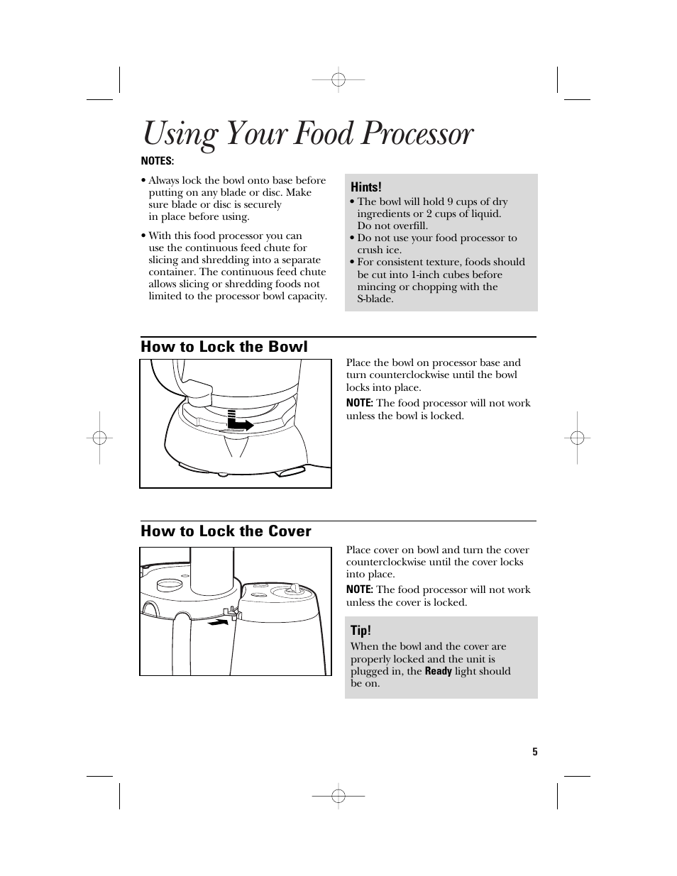 Using your food processor, How to lock the bowl, How to lock the cover | GE 840074400 User Manual | Page 5 / 36