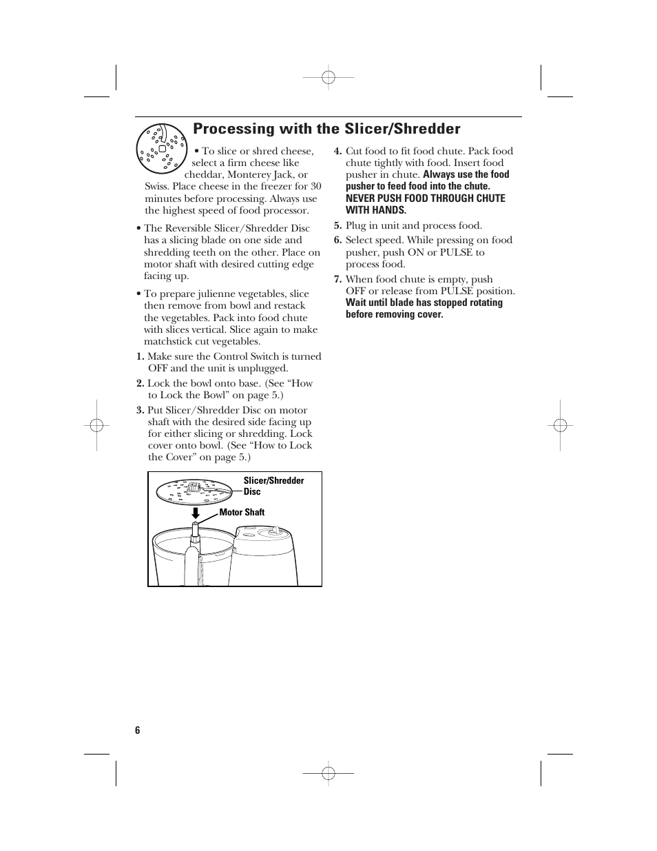 Processing with the slicer/shredder | GE 840074400 User Manual | Page 6 / 36