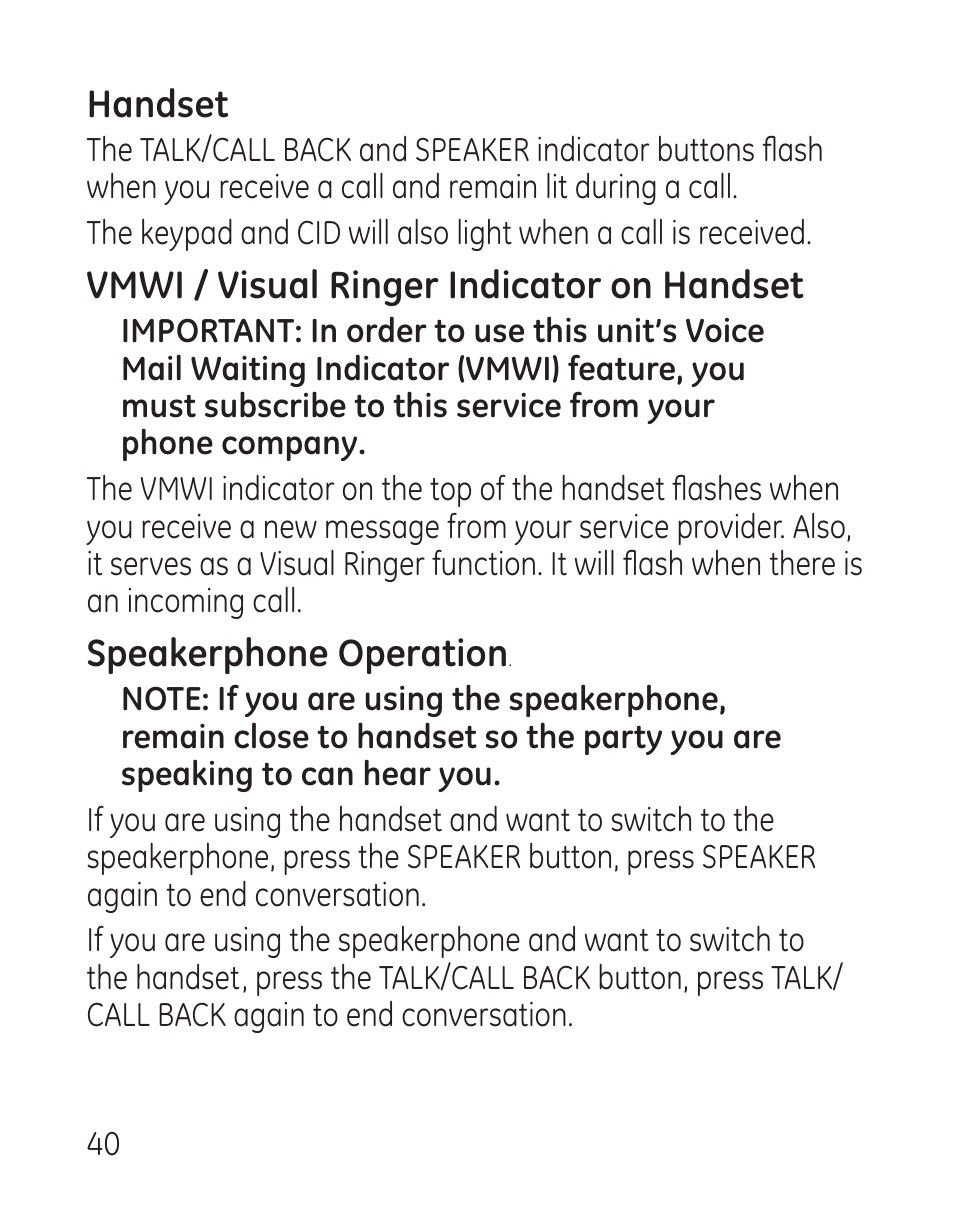 Handset, Vmwi / visual ringer indicator on handset, Speakerphone operation | GE 27907 Series User Manual | Page 40 / 94