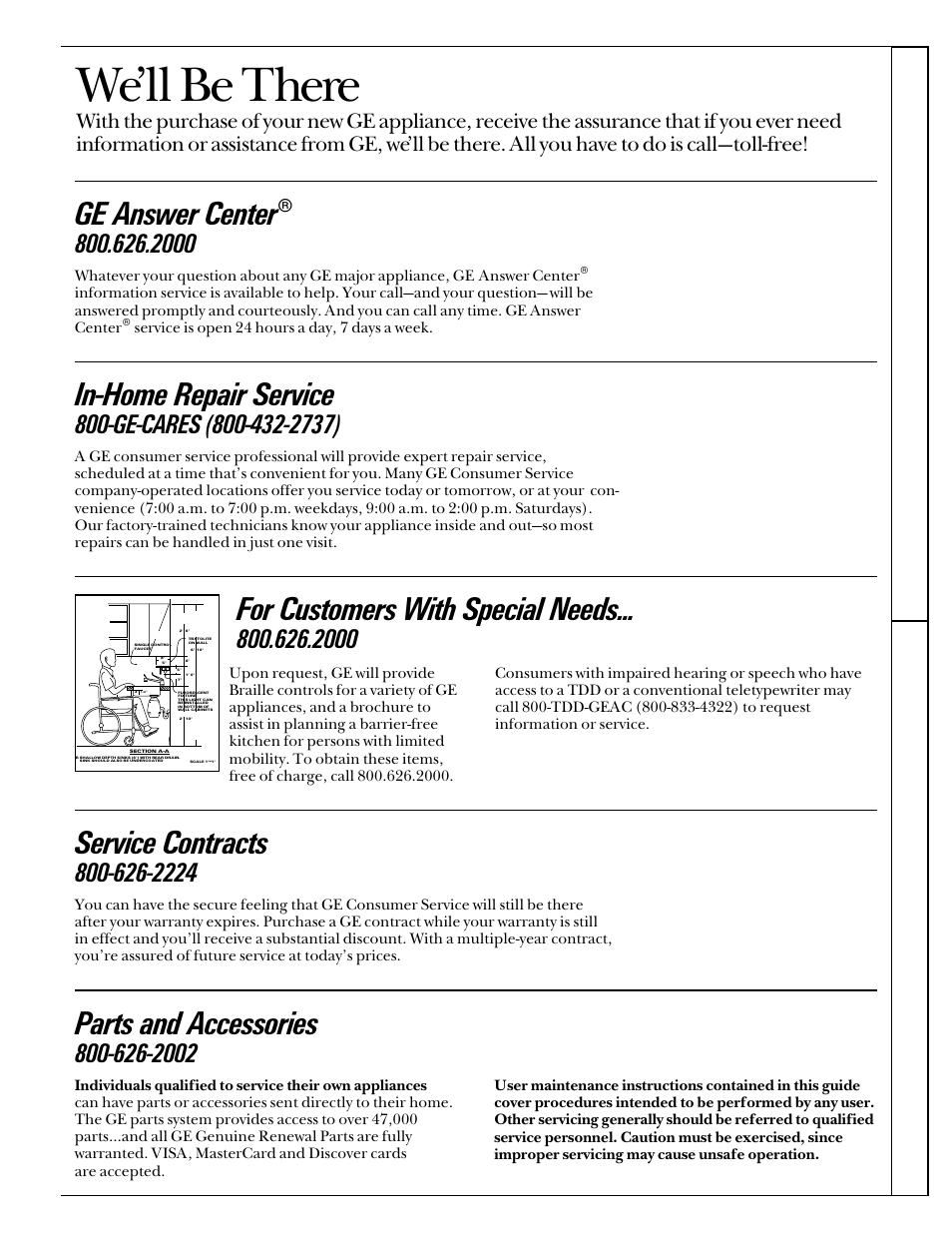 Consumer services, Important phone numbers, We’ll be there | In-home repair service, Ge answer center, Service contracts, Parts and accessories, For customers with special needs, Pr oblem solver consumer services | GE 164D2966P161-1 User Manual | Page 15 / 16