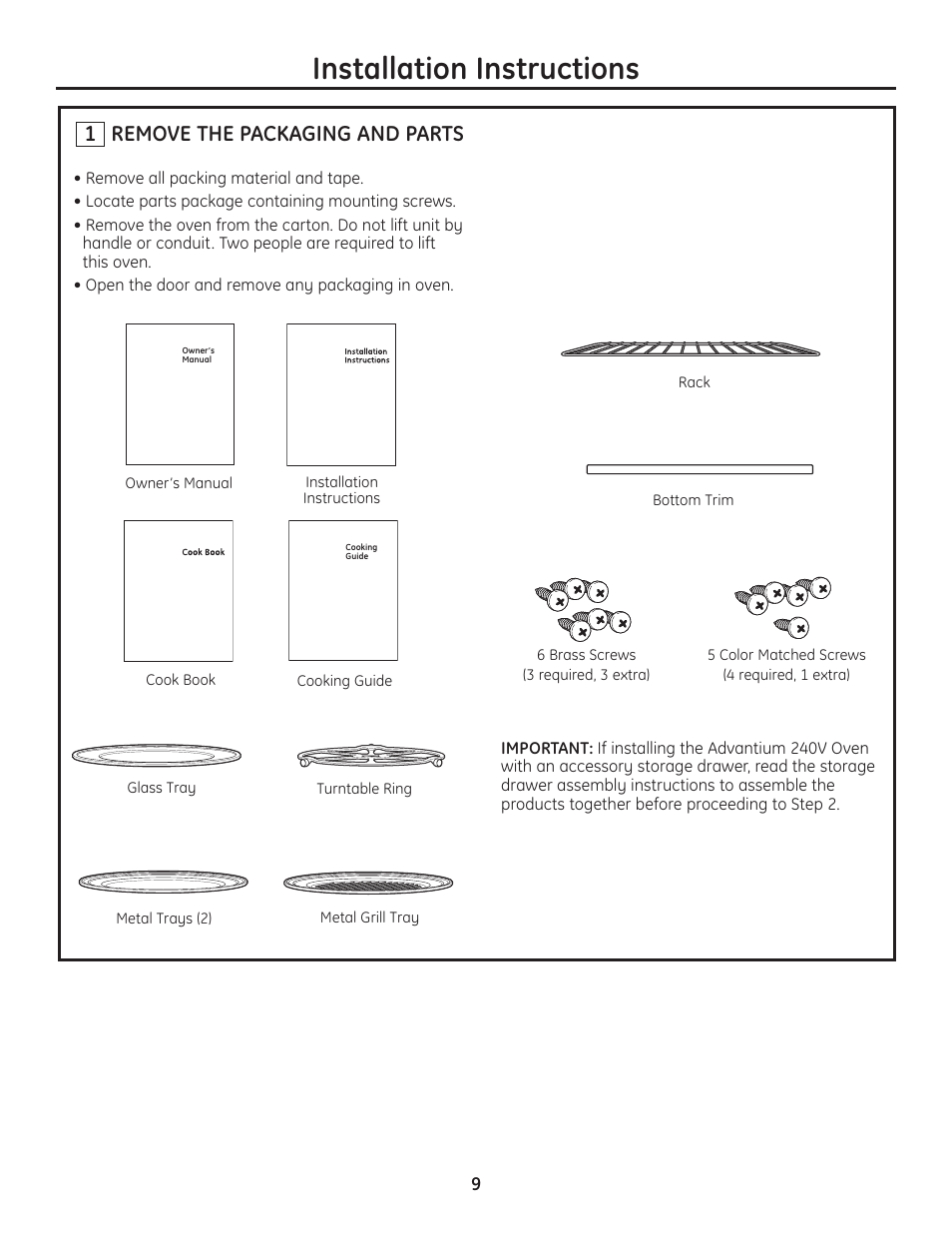 Installation instructions, Remove the packaging and parts 1 | GE Advantium PSB2201 User Manual | Page 9 / 16