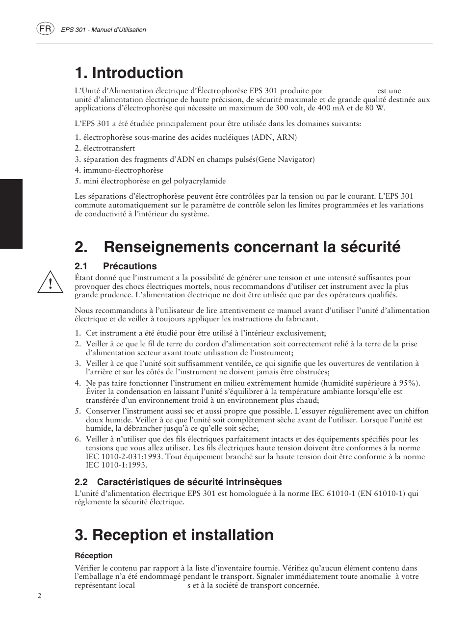 Introduction, Renseignements concernant la sécurité, 1 précautions | 2 caractéristiques de sécurité intrinsèques, Reception et installation, Réception | GE ELECTROPHORESIS EPS 301 User Manual | Page 14 / 38