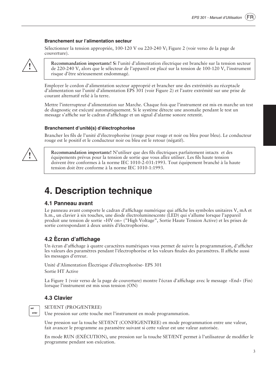 Branchement sur l’alimentation secteur, Branchement d’unité(s) d’électrophorèse, Description technique | 1 panneau avant, 2 ècran d’affichage, 3 clavier | GE ELECTROPHORESIS EPS 301 User Manual | Page 15 / 38