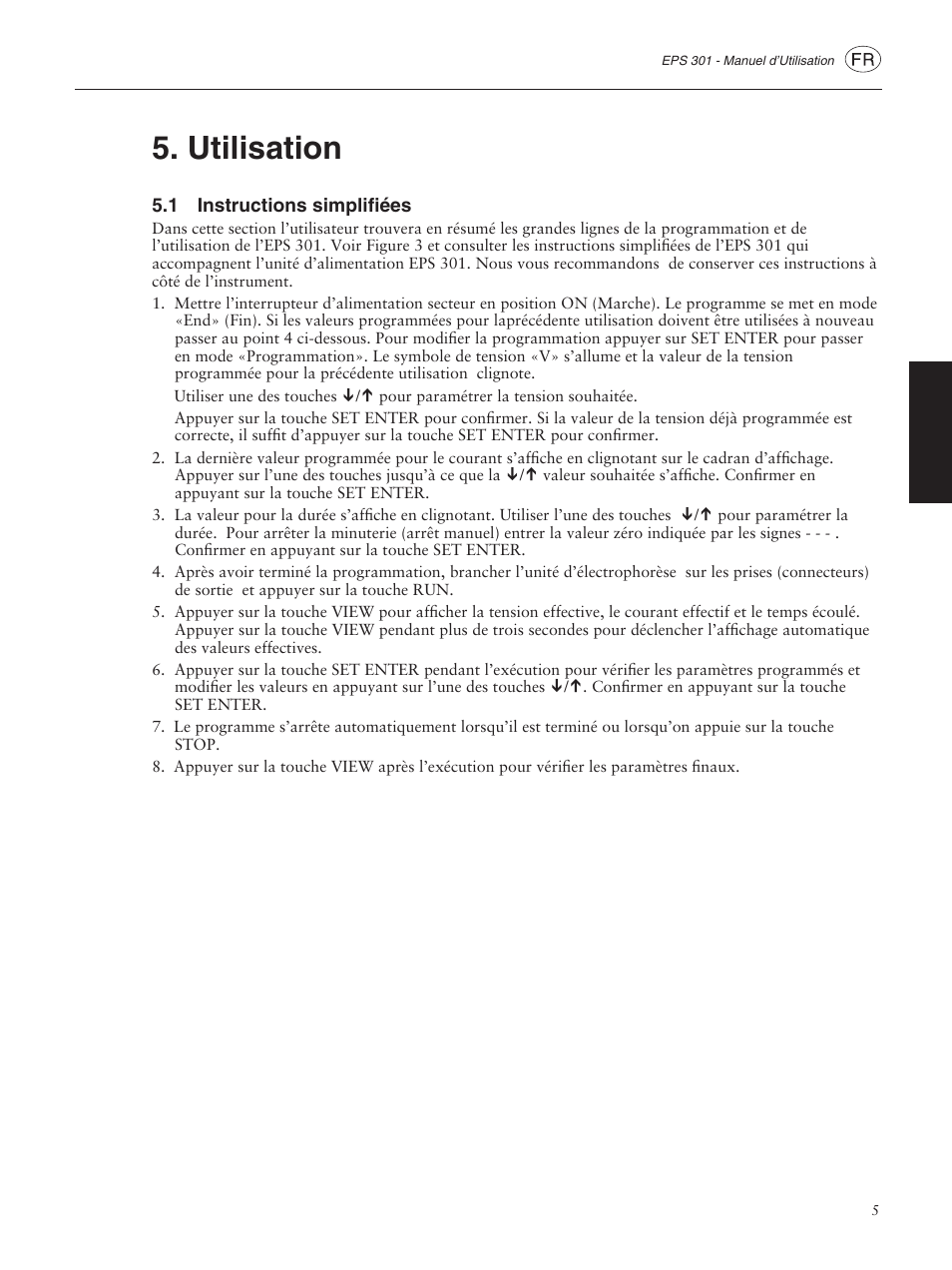 Utilisation, 1 instructions simplifiées | GE ELECTROPHORESIS EPS 301 User Manual | Page 17 / 38