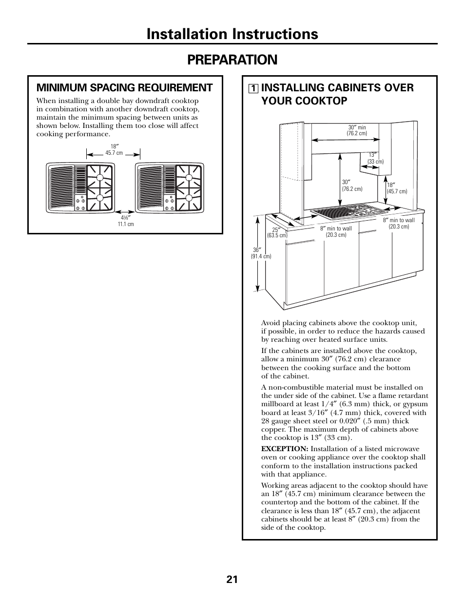 Installation instructions, Preparation, Installing cabinets over your cooktop | Minimum spacing requirement | GE JGP990 User Manual | Page 21 / 80