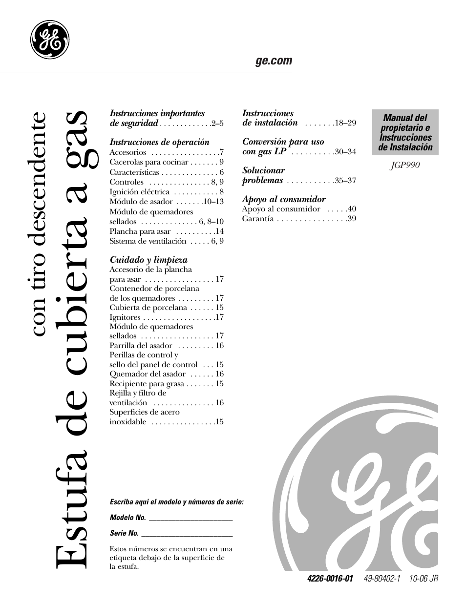 Español, Instrucciones de operación, Cuidado y limpieza | Apoyo al consumidor, Estufa de cubierta a gas, Con tiro descendente | GE JGP990 User Manual | Page 41 / 80