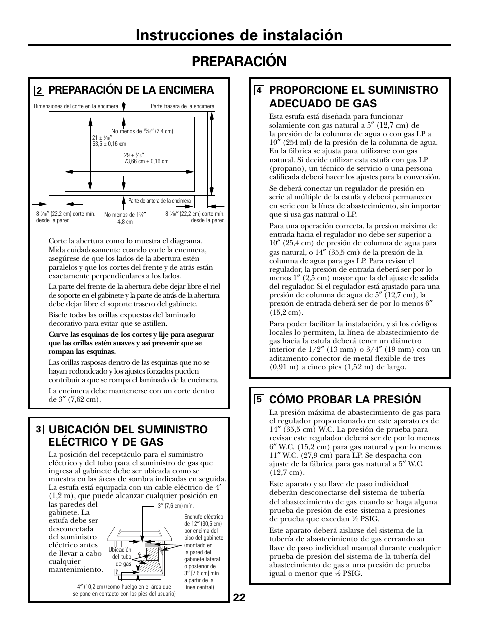 Instrucciones de instalación, Preparación, Ubicación del suministro eléctrico y de gas | Preparación de la encimera, Proporcione el suministro adecuado de gas, Cómo probar la presión | GE JGP990 User Manual | Page 62 / 80