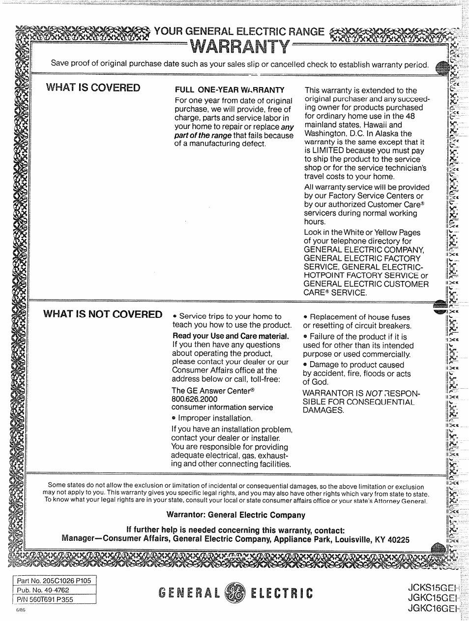 Generäl, Warranty, What is covered | What is not covered | GE JGKC16GEH User Manual | Page 16 / 16
