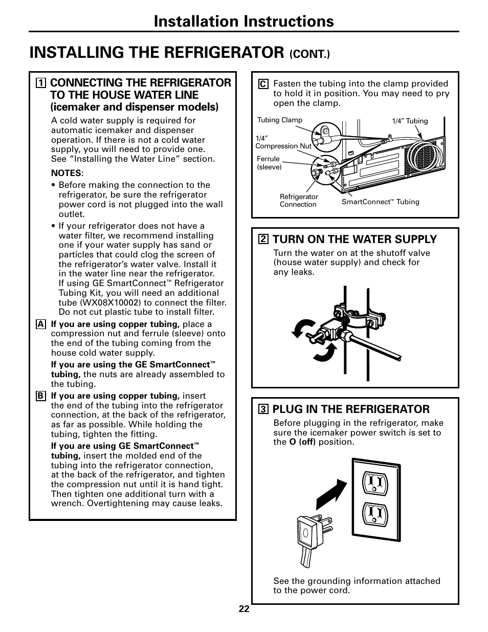Installation instructions, Installing the refrigerator, Turn on the water supply | Plug in the refrigerator, Cont.) | GE 200D26000P022 User Manual | Page 22 / 40