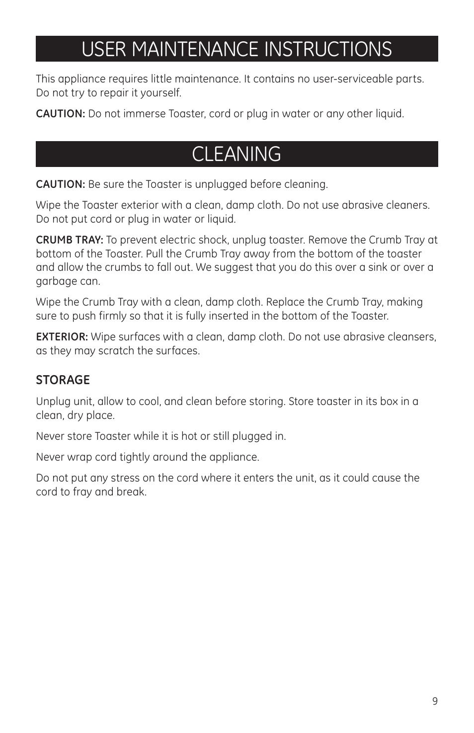 Cleaning, User maintenance instructions | GE 681131690966 User Manual | Page 9 / 10