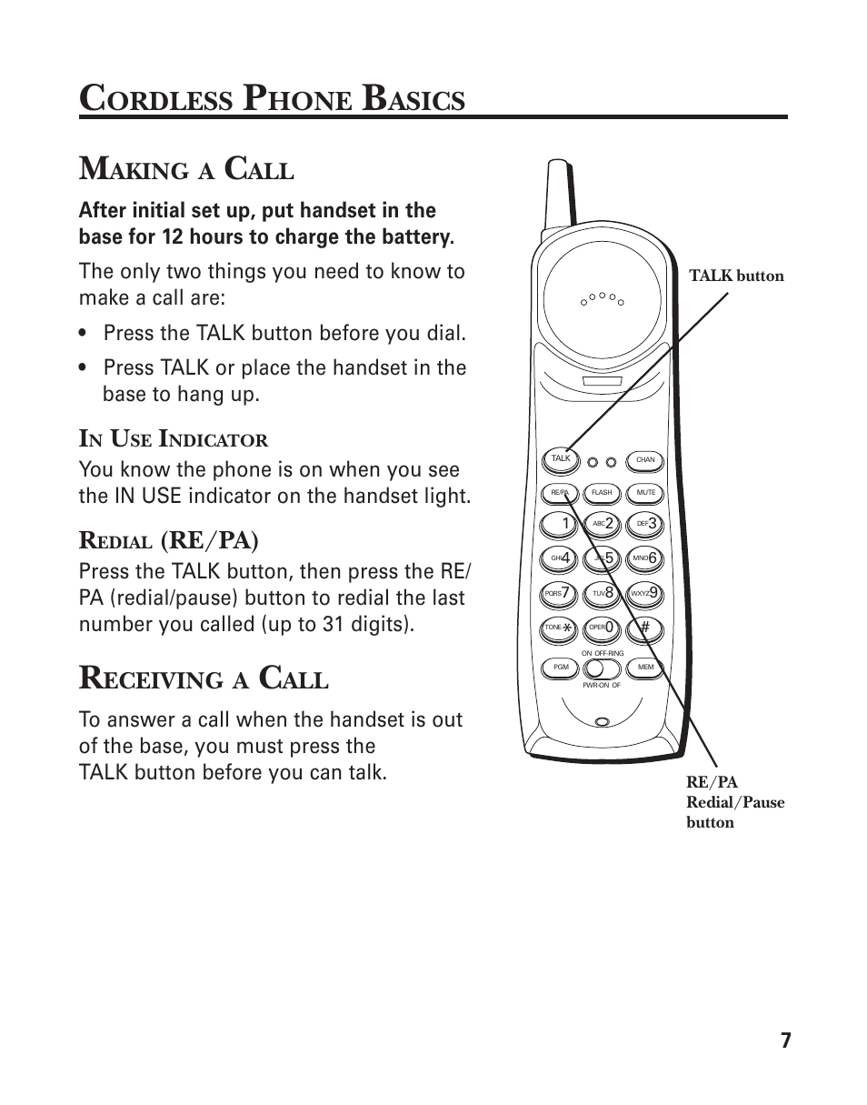 Cordless phone basics, Making a call, In use indicator | Redial (re/pa), Receiving a call, Ordless, Hone, Asics, Re/pa), Aking | GE 21-Feb User Manual | Page 7 / 24