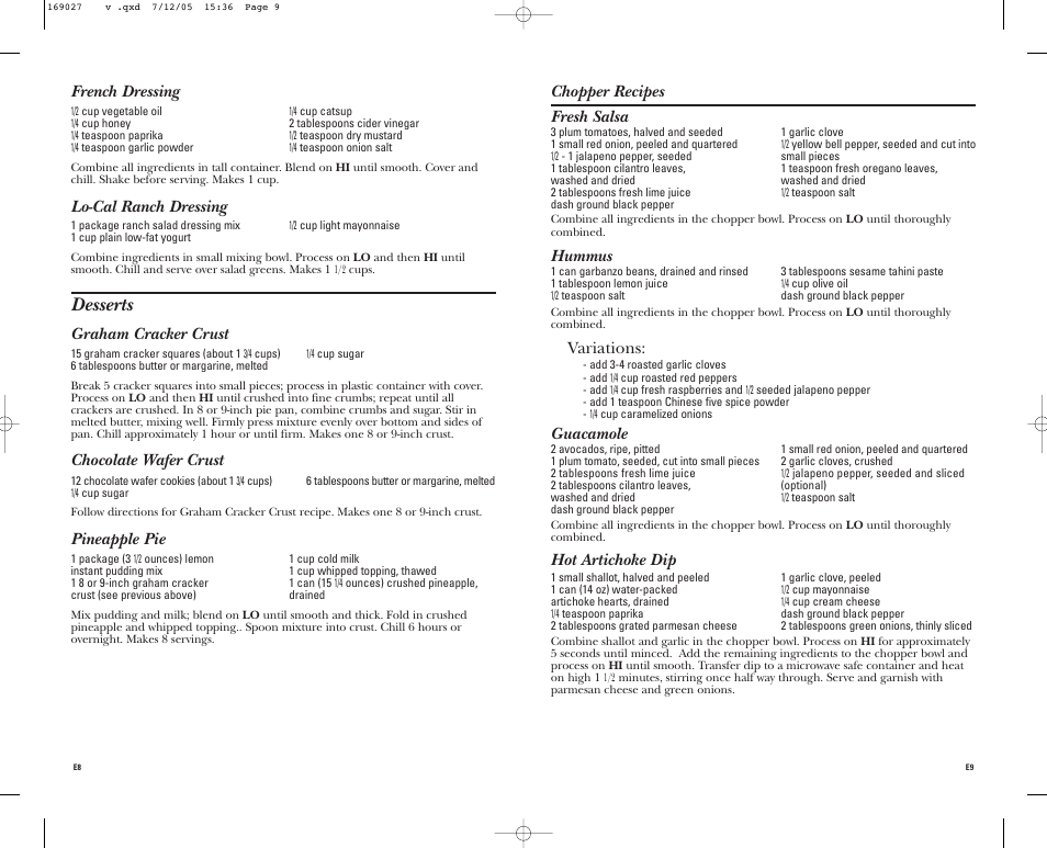 Desserts, French dressing, Lo-cal ranch dressing | Graham cracker crust, Chocolate wafer crust, Pineapple pie, Chopper recipes fresh salsa, Hummus, Variations, Guacamole | GE 681131690270 User Manual | Page 5 / 12