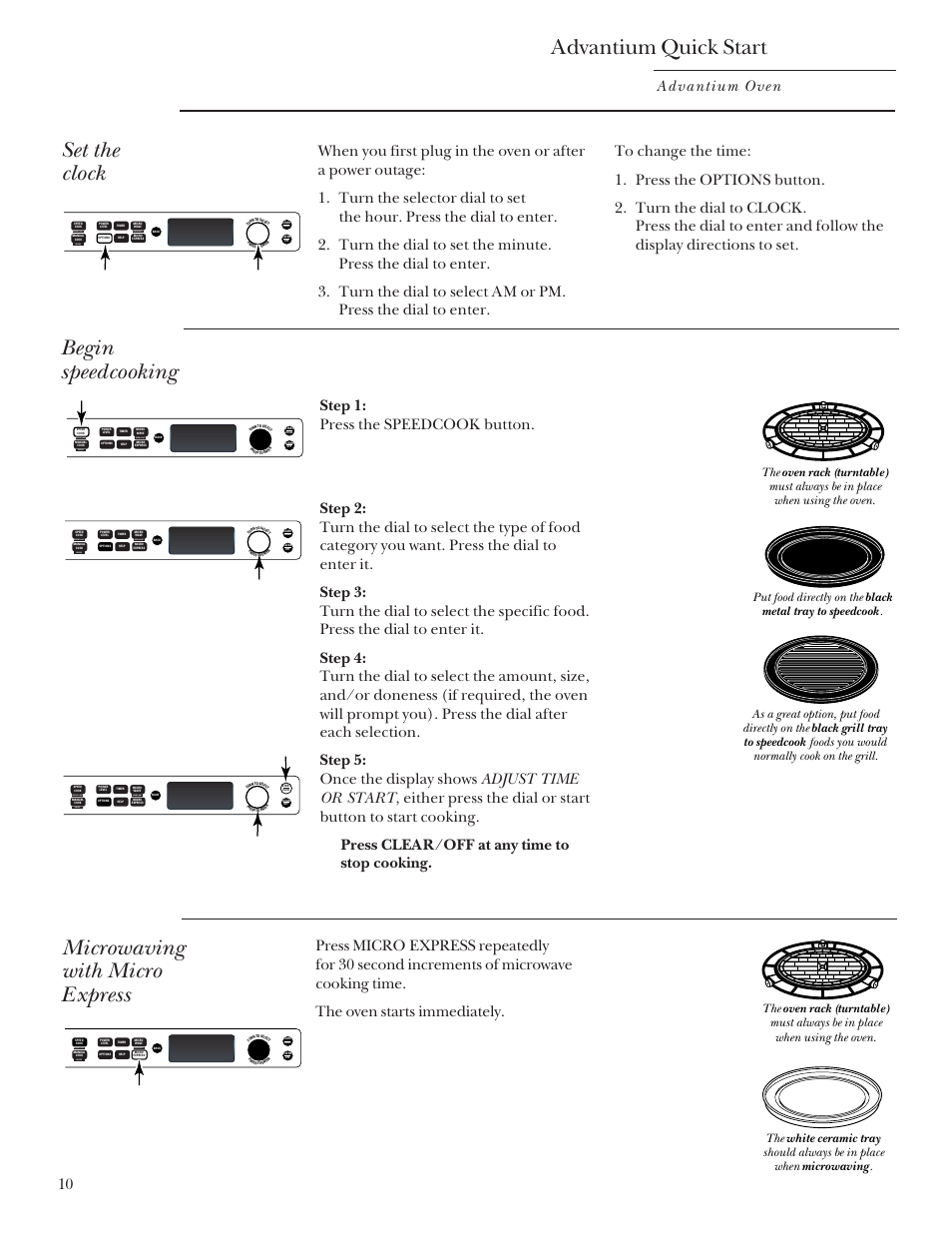 Advantium quick start, Clock, Clock , 32 | Set the clock, Begin speedcooking, Microwaving with micro express, Advantium oven 10, Press clear/off at any time to stop cooking, Repeat last oven light recipe | GE SCB2000 User Manual | Page 10 / 44