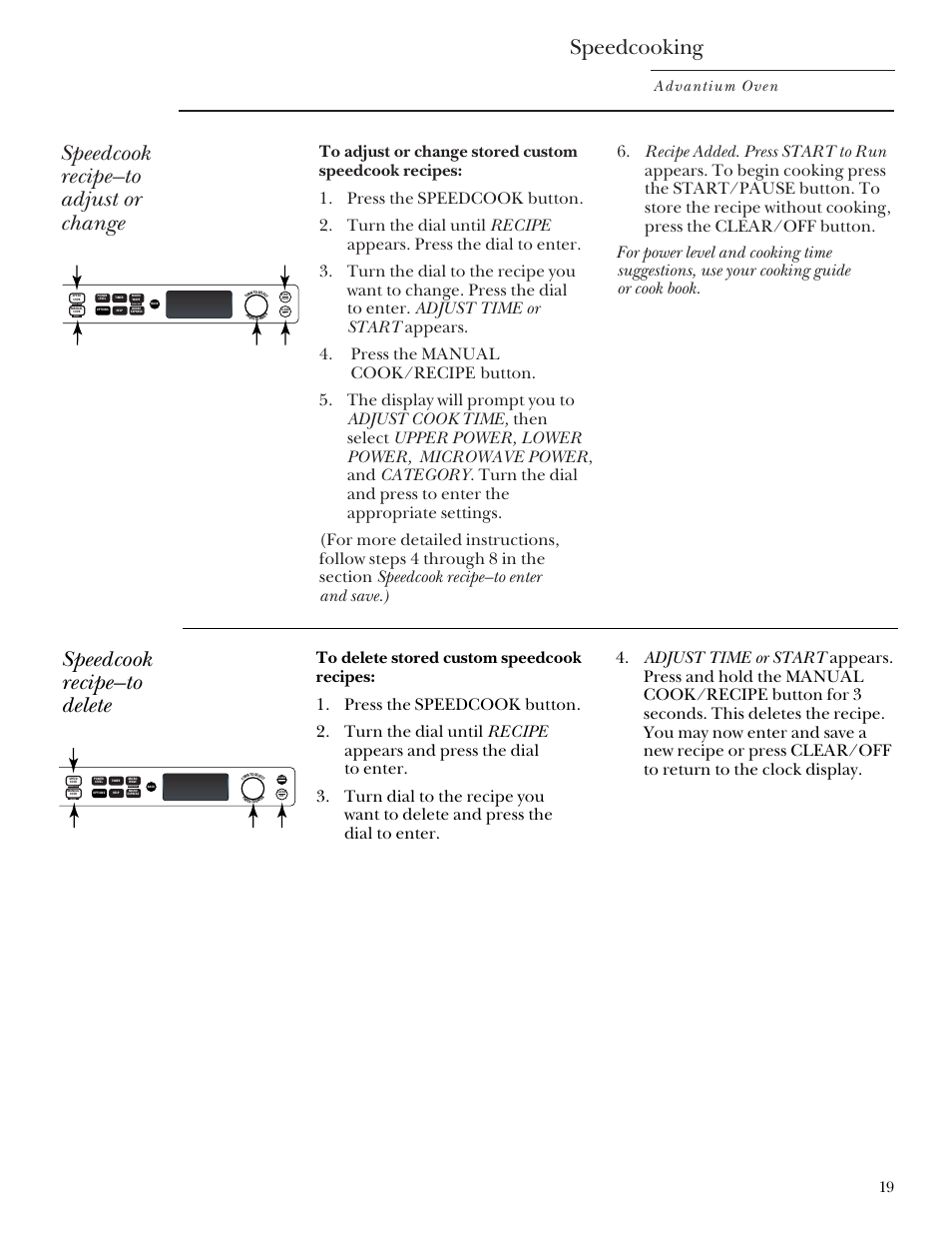 Speedcooking, Speedcook recipe—to adjust or change, Speedcook recipe—to delete | Advantium oven, Repeat last oven light recipe | GE SCB2000 User Manual | Page 19 / 44