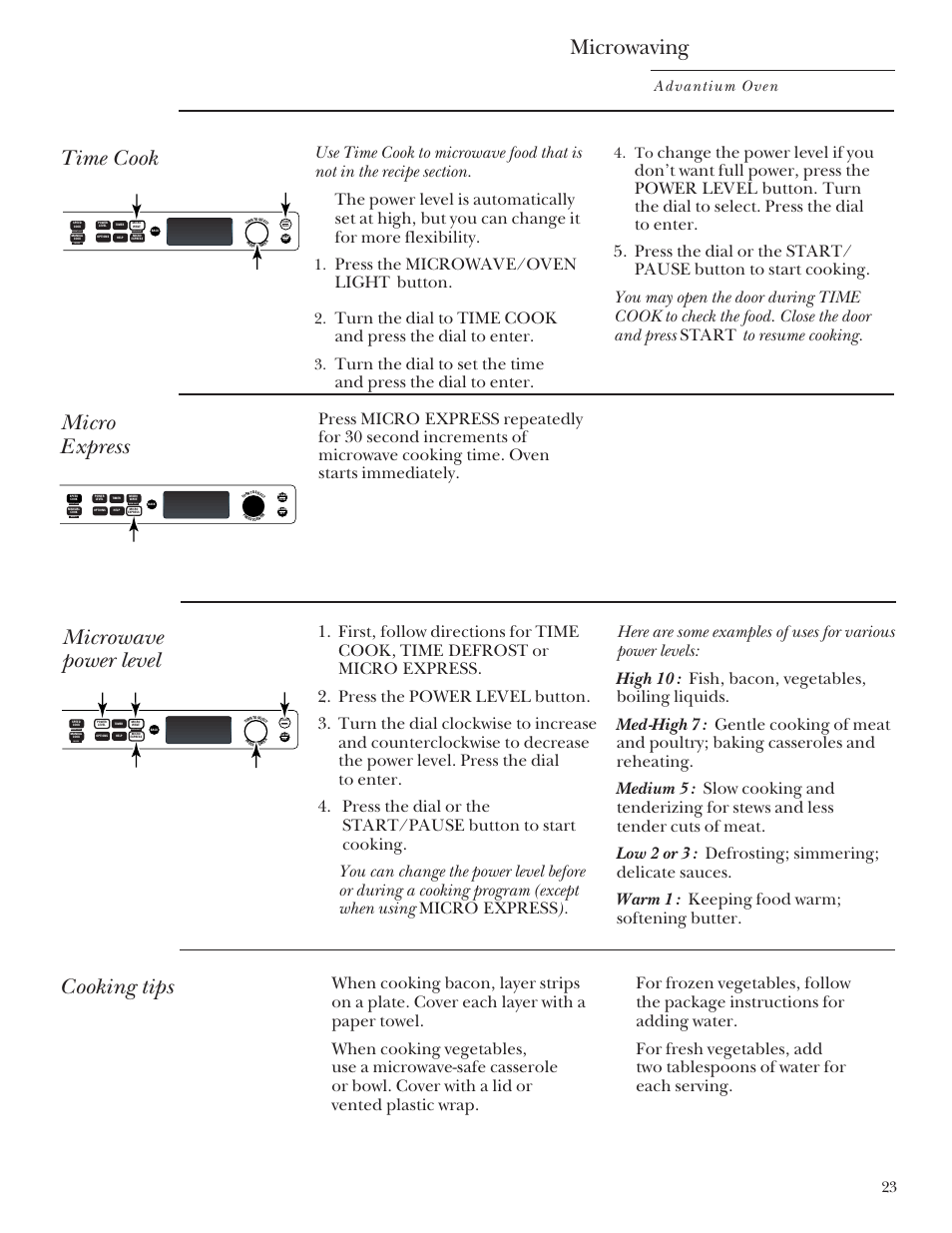 Cooking tips, Microwave power levels, Time cook | Microwaving, Micro express microwave power level, Press the microwave/oven light button, Advantium oven, Repeat last oven light recipe | GE SCB2000 User Manual | Page 23 / 44