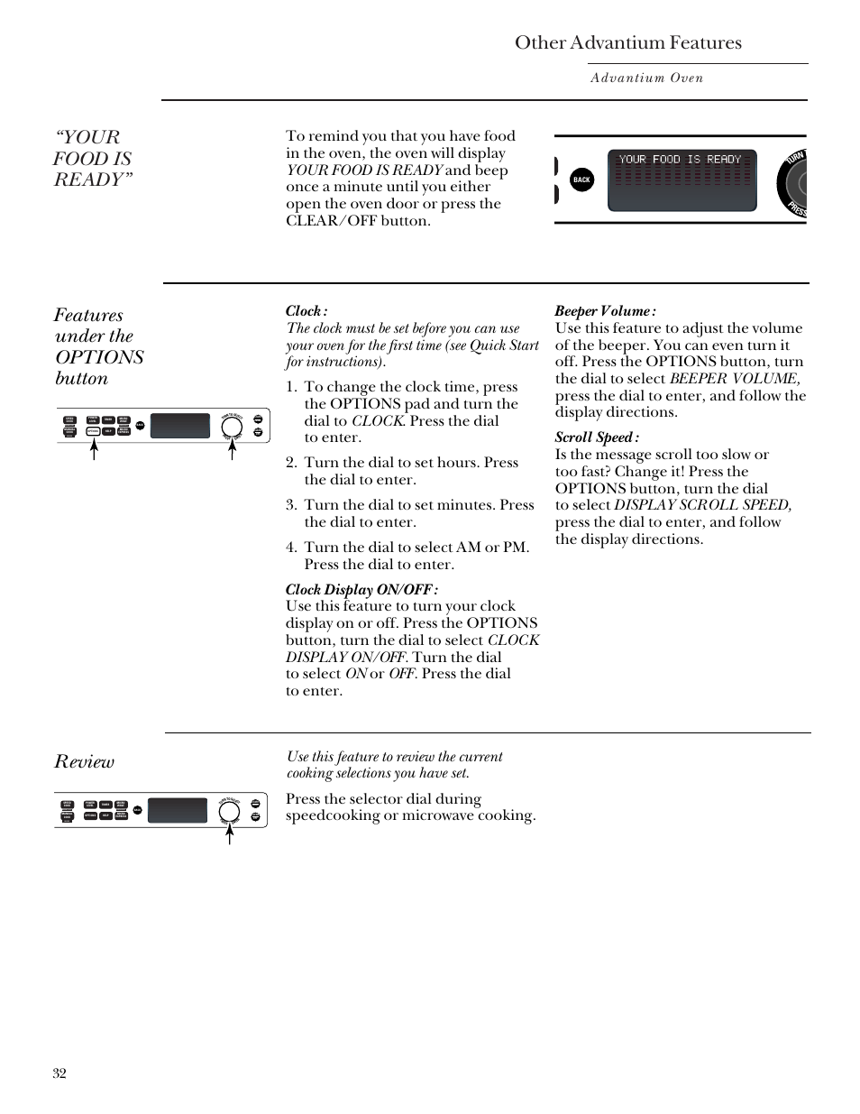 Beeper volume, Display on/off, Review | Scroll speed, Review scroll speed, Other advantium features, Your food is ready, Features under the options button, Advantium oven, Repeat last oven light recipe | GE SCB2000 User Manual | Page 32 / 44
