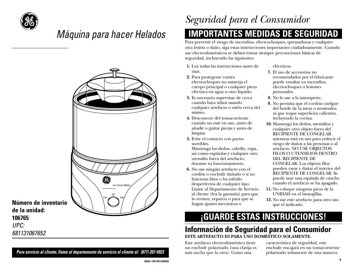 Máquina para hacer helados, Seguridad para el consumidor, Importantes medidas de seguridad | Guarde estas instrucciones, Información de seguridad para el consumidor | GE 681131067652 User Manual | Page 9 / 16