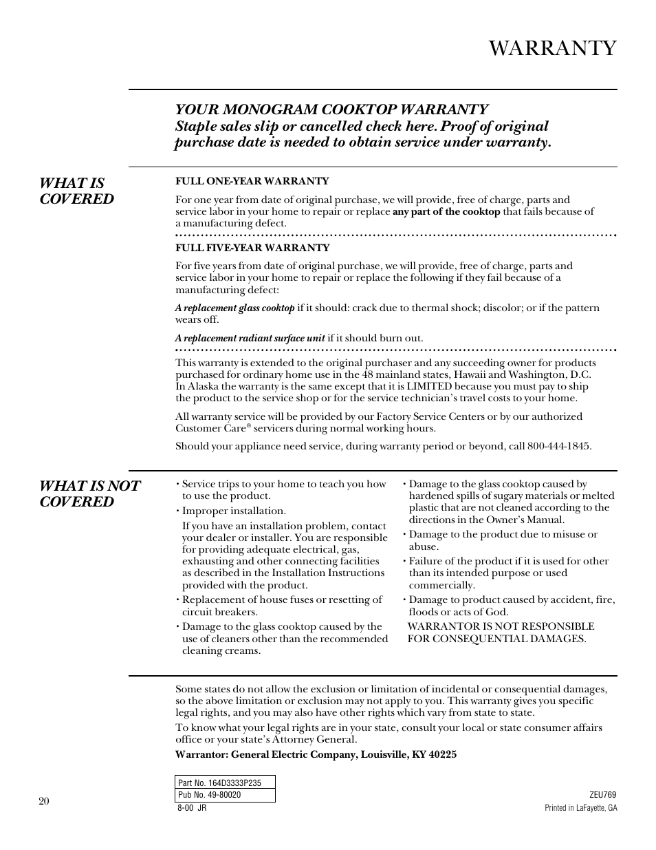 Warranty, What is not covered | GE Monogram 164D3333P235 User Manual | Page 20 / 20