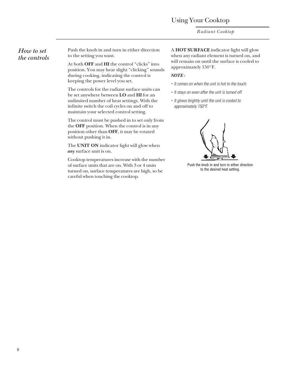 How to set the controls, Using your cooktop | GE Monogram 164D3333P235 User Manual | Page 8 / 20