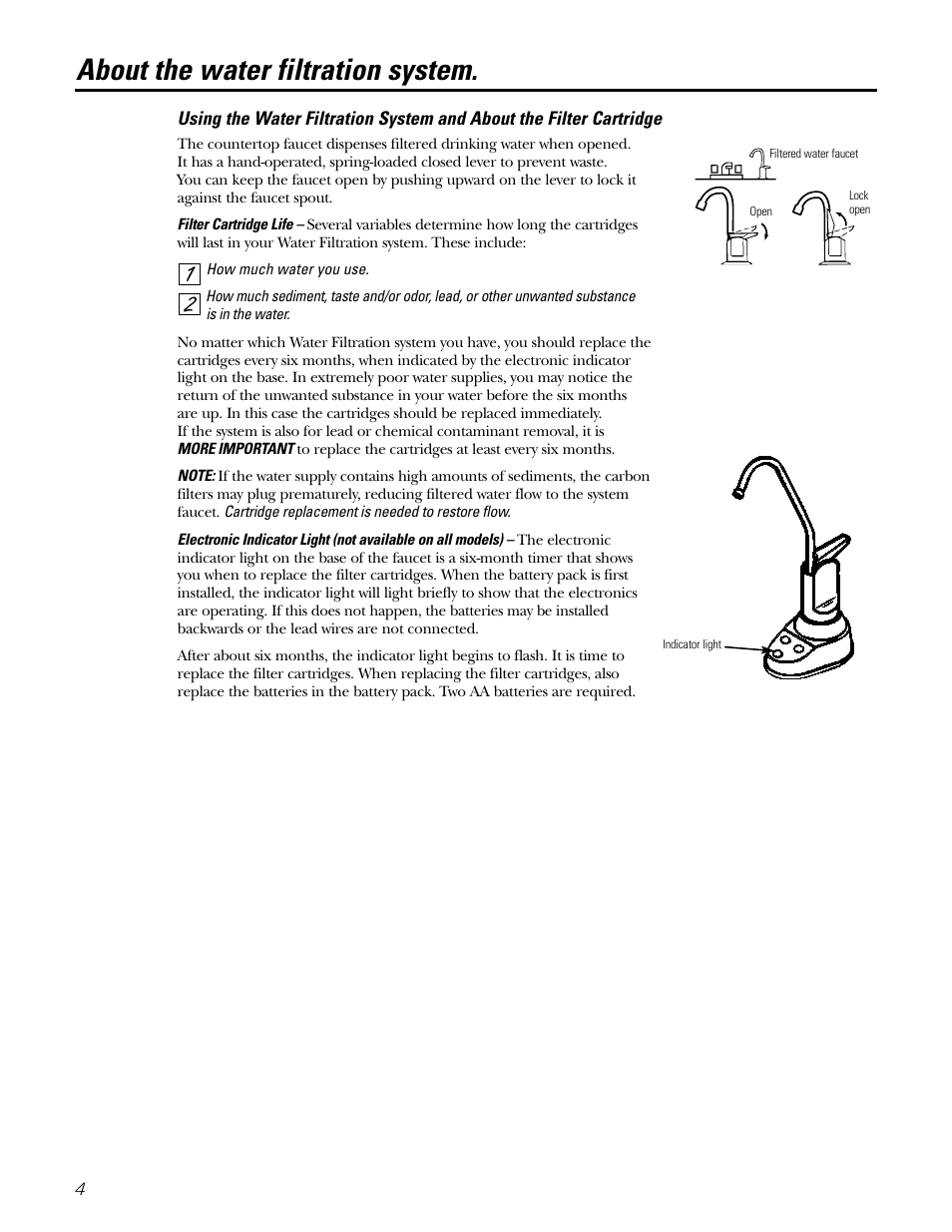 Using the system, About the water filtration system | GE GNSL05CBL (REV. 2) User Manual | Page 4 / 16