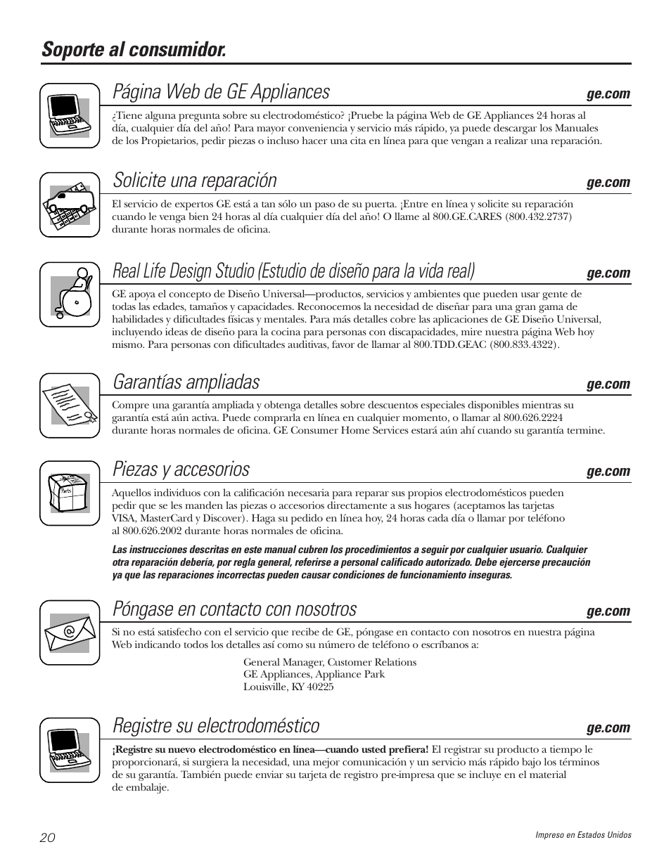 Soporte al consumidor, Soporte al consumidor. página web de ge appliances, Solicite una reparación | Garantías ampliadas, Piezas y accesorios, Póngase en contacto con nosotros, Registre su electrodoméstico | GE JVB37 User Manual | Page 40 / 40