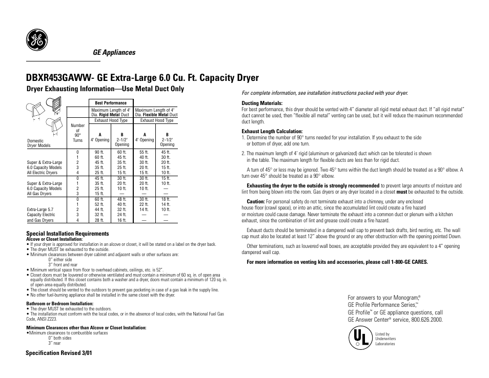 Ge appliances, Dryer exhausting information—use metal duct only, Specification revised 3/01 | Special installation requirements, For answers to your monogram, Ge profile performance series, Ge profile, Or ge appliance questions, call ge answer center | GE DBXR453EAAA User Manual | Page 2 / 3