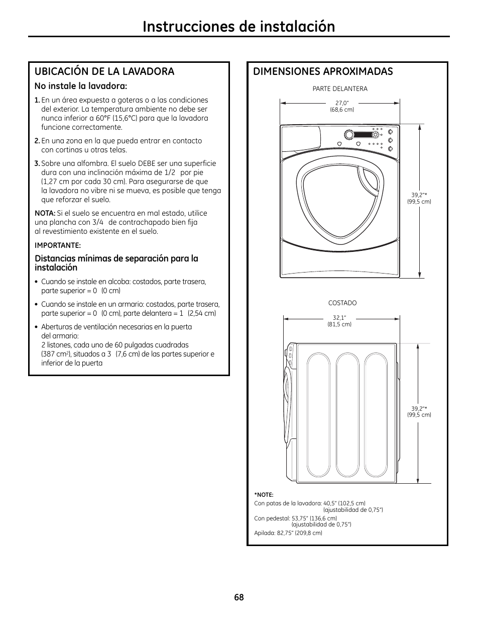 Instrucciones de instalación, Dimensiones aproximadas, Ubicación de la lavadora | GE Profile Washers WPDH8900 User Manual | Page 68 / 80