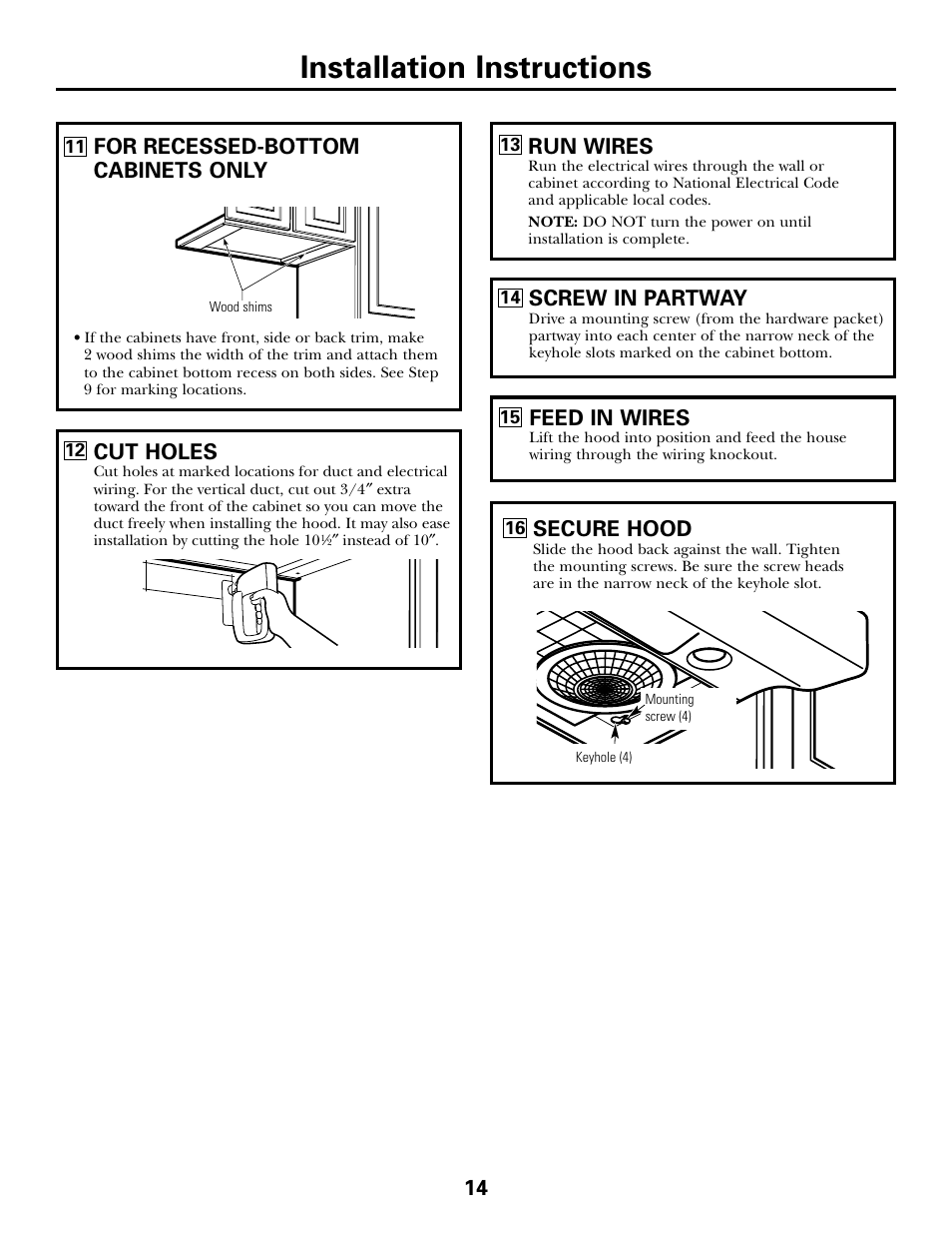 Installation instructions, Cut holes, For recessed-bottom cabinets only run wires | Screw in partway, Feed in wires, Secure hood | GE JV535 User Manual | Page 14 / 40