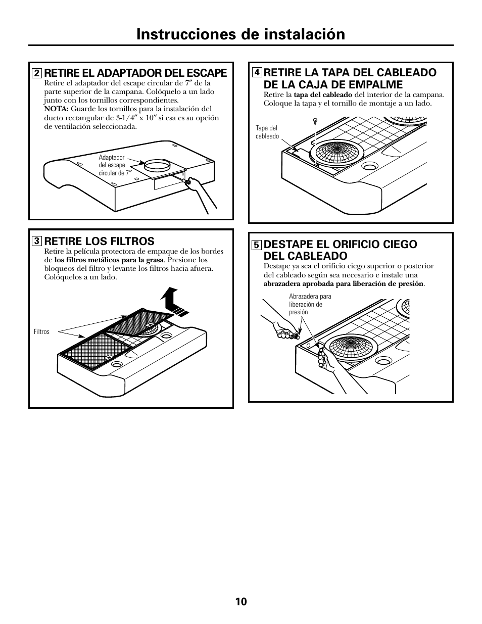 Instrucciones de instalación, 10 retire el adaptador del escape, Retire los filtros | Retire la tapa del cableado de la caja de empalme, Destape el orificio ciego del cableado | GE JV535 User Manual | Page 30 / 40