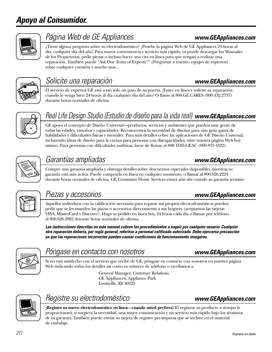 Soporte al consumidor, Apoyo al consumidor. página web de ge appliances, Solicite una reparación | Garantías ampliadas, Piezas y accesorios, Póngase en contacto con nosotros, Registre su electrodoméstico | GE JV535 User Manual | Page 40 / 40