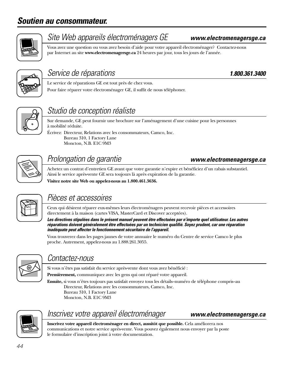 Soutien au consommateur, Service de réparations, Studio de conception réaliste | Prolongation de garantie, Pièces et accessoires, Contactez-nous, Inscrivez votre appareil électroménager | GE 10 DCB User Manual | Page 44 / 68