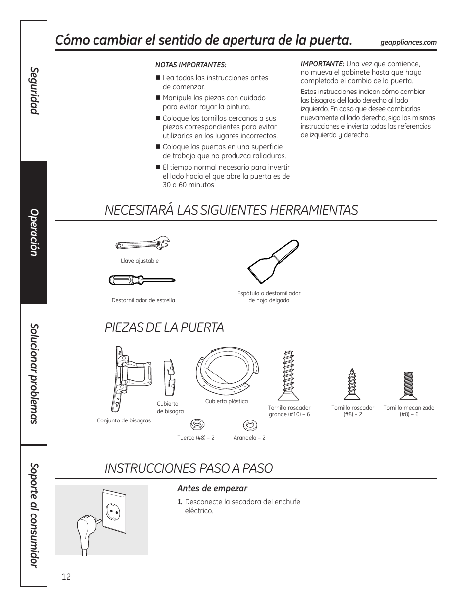 Necesitarálassiguientesherramientas, Piezasdelapuerta, Instruccionespasoapaso | Cómo cambiar el sentido de apertura de la puerta | GE 364B7130P001 User Manual | Page 40 / 56