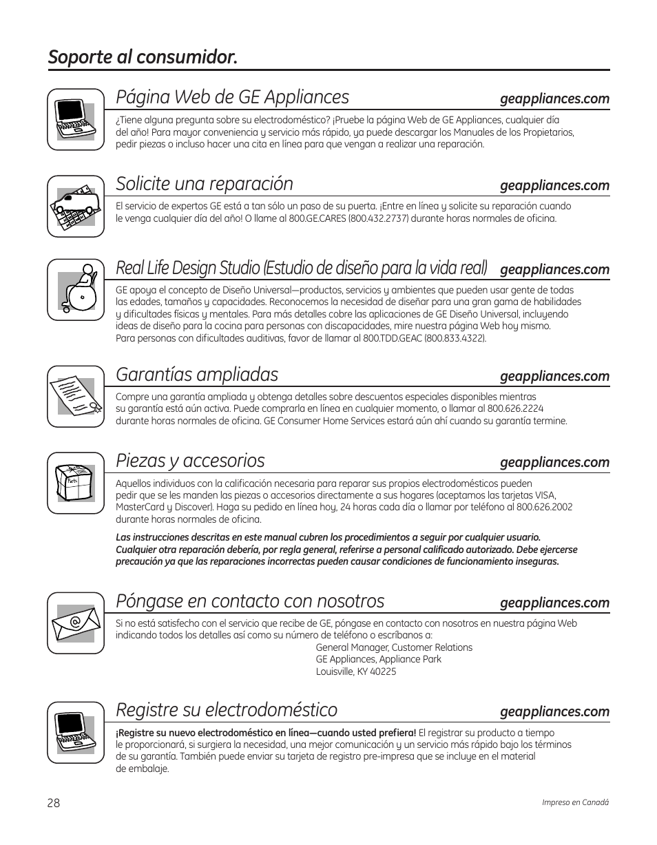 Soporte al consumidor, Soporte al consumidor. páginawebdegeappliances, Soliciteunareparación | Garantíasampliadas, Piezasyaccesorios, Póngaseencontactoconnosotros, Registresuelectrodoméstico | GE 364B7130P001 User Manual | Page 56 / 56