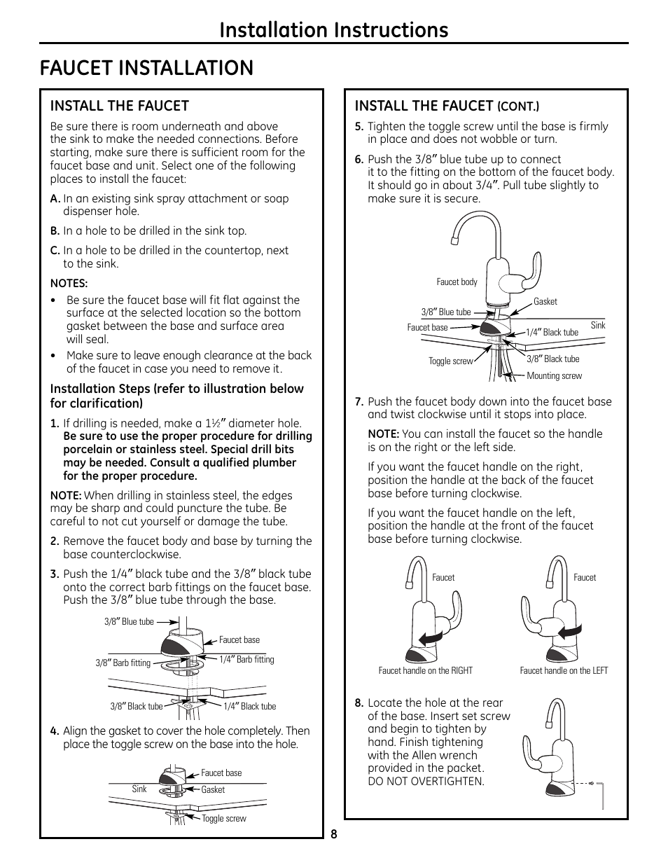 Installation instructions faucet installation, Install the faucet | GE GXRM10RBL User Manual | Page 8 / 64