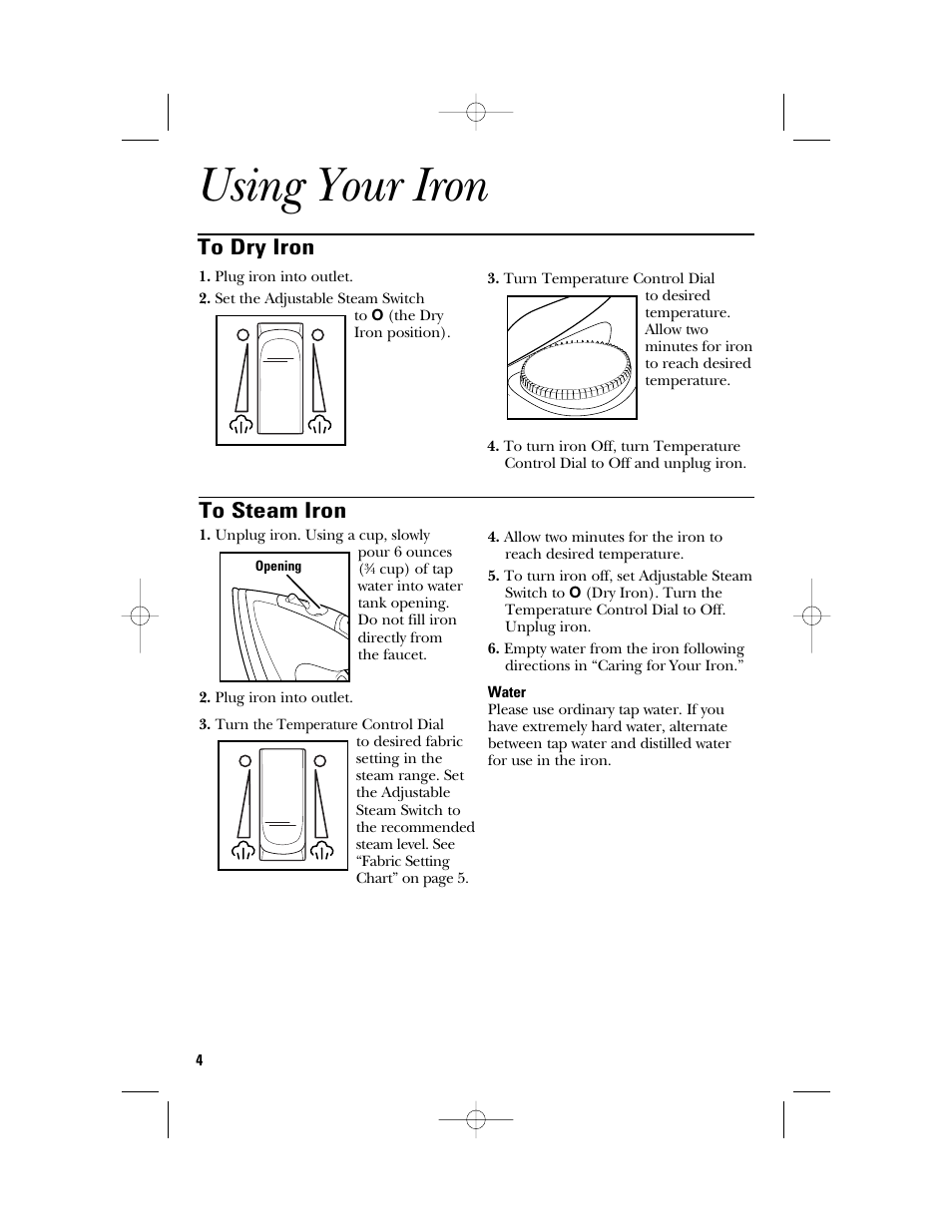 Using your iron | GE 840097600 User Manual | Page 4 / 16